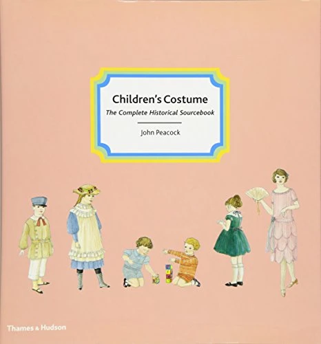 John Peacock / Children's Costume (Children's Coffee Table book)