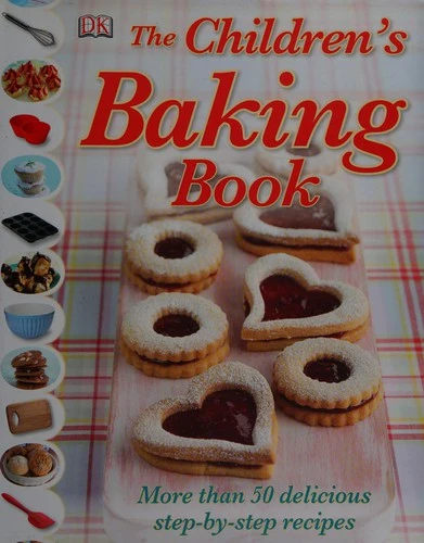 by-Step Recipes / The Chidren's Baking Book (Coffee Table Book)