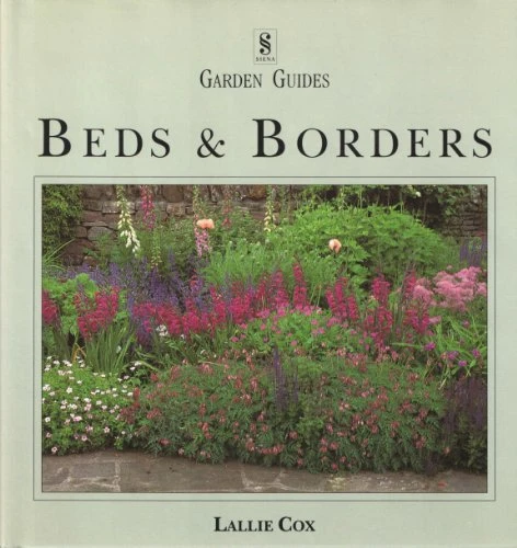 Lallie Cox / Beds and Borders (Gardening Guides) (Coffee Table Book)
