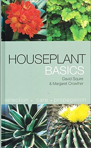 David Squire / Houseplant Basics (Coffee Table Book)