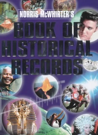 Norris McWhirter / Norris McWhirter's Book of Historical Records (Coffee Table Book)