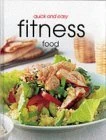 Helen O'Connor / Quick and Easy Fitness Food (Coffee Table Book)
