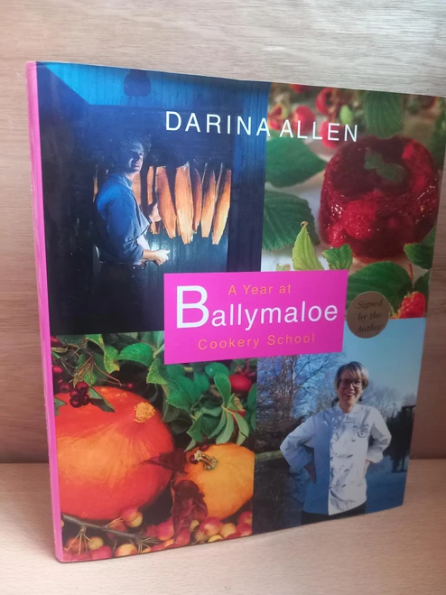 Darina Allen - A Year at Ballymaloe Cookery School - HB - SIGNED - 1997