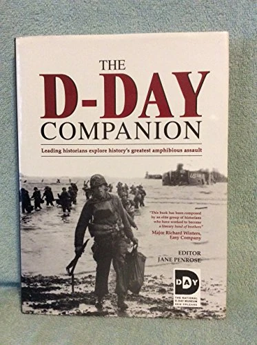 13 World-leading Historians / The D-Day Companion (Coffee Table Book)