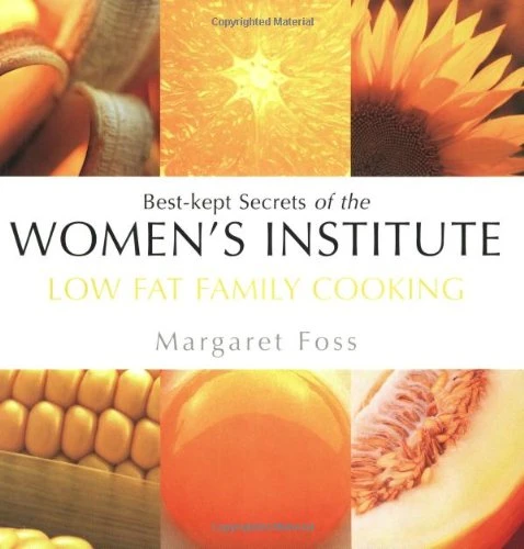 Margaret Foss / Low Fat Family Cooking (Coffee Table Book)