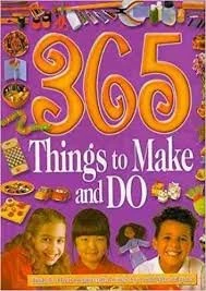 Vivienne Bolton / 365 Things to Make and Do (Coffee Table Book)