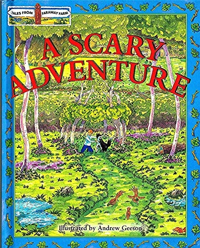 Marilyn Tolhurst / A Scary Adventure (Children's Coffee Table book)