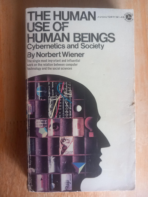 Norbert Wiener - The Human Use of Human Beings : Cybernetics and Society 1970 ( Originally 1954)  - PB