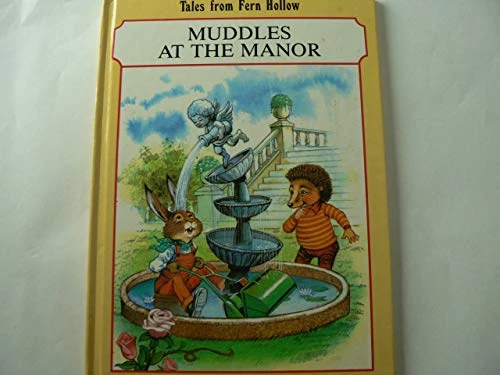 John Patience / Muddles at the Manor (Children's Coffee Table book)