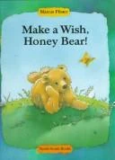 Marcus Pfister / Make a Wish, Honey Bear! (Children's Coffee Table book)