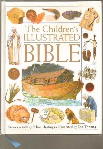 Selina Hastings / The Children's Illustrated Bible (Children's Coffee Table book)