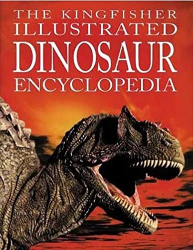 David Burnie / The Kingfisher Illustrated Dinosaur Encyclopedia (Children's Coffee Table book)