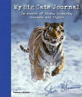 Steve Bloom / My Big Cats Journal (Children's Coffee Table book)