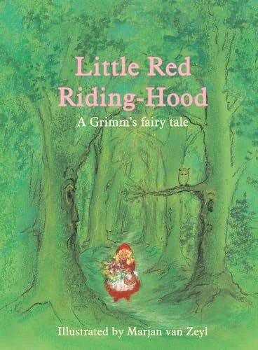 Jacob & Wilhelm Grimm / Little Red Riding-Hood (Children's Coffee Table book)