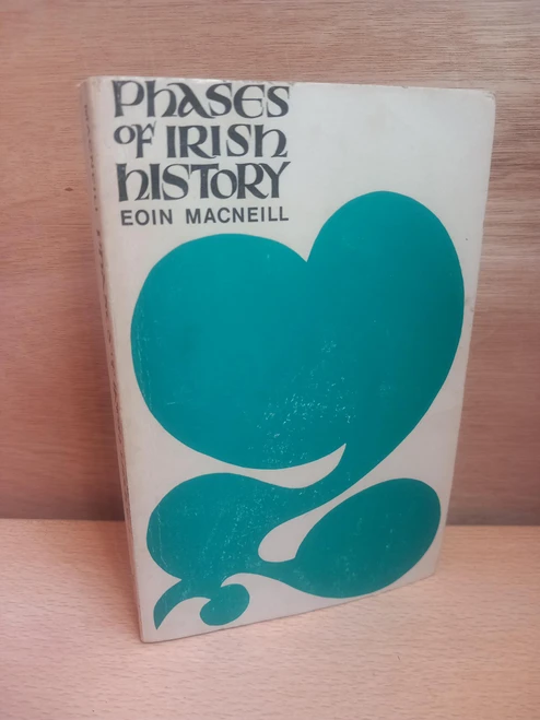 Eoin MacNeill - Phases of Irish History  - PB - 1968 (Originally 1919)