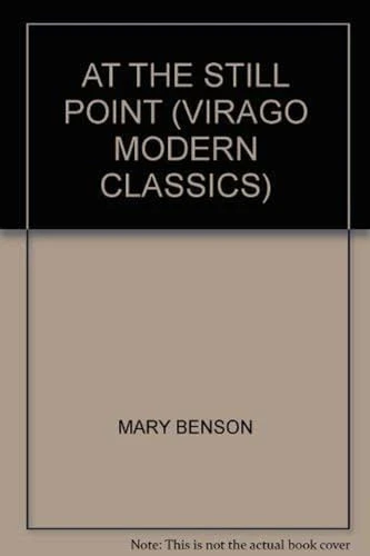 Mary Benson / At The Still Point