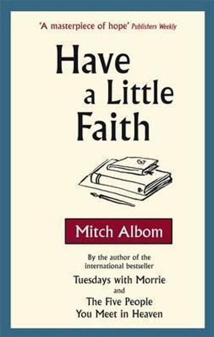 Mitch Albom / Have A Little Faith