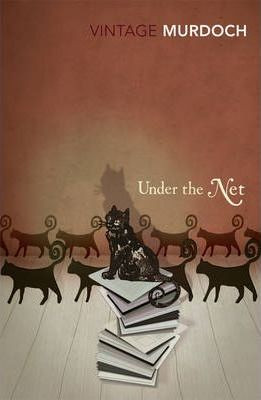 Iris Murdoch / Under The Net