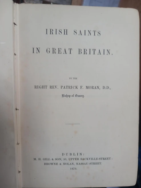 Patrick F. Moran - Irish Saints in Great Britain - HB 1879