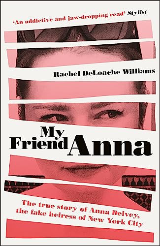 Rachel DeLoache Williams / My Friend Anna