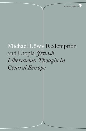 Michael Lowy / Redemption and Utopia