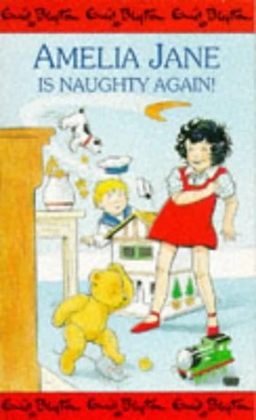Enid Blyton / Amelia Jane is Naughty Again!