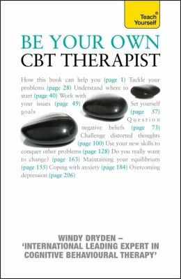 Windy Dryden / Be Your Own CBT Therapist
