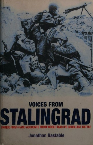 Jonathan Bastable / Voices from Stalingrad
