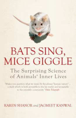 Karen Shanor / Bats Sing, Mice Giggle