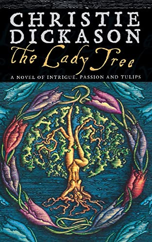 Christie Dickason / Lady Tree