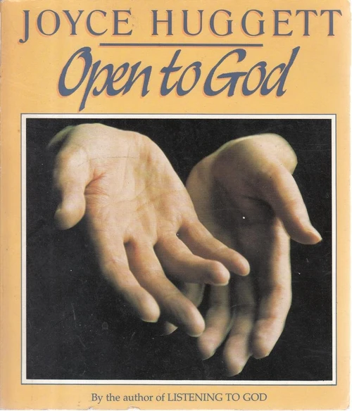 Joyce Huggett / Open to God (Coffee Table Book)