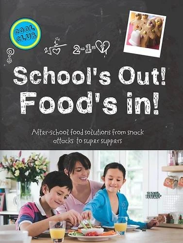Lincoln Jefferson / School's Out - Food's in (Children's Coffee Table book)