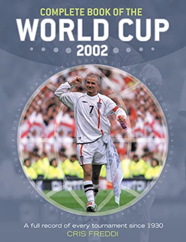 Cris Freddi / Complete Book of The World Cup 2002 (Coffee Table Book)