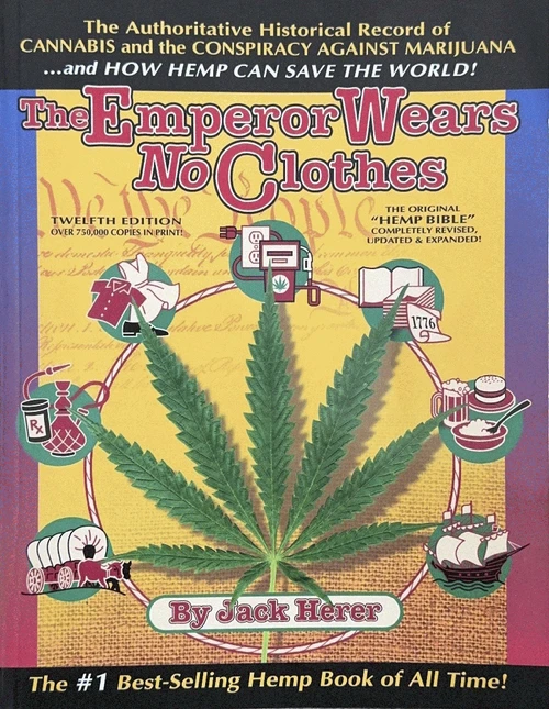 Jack Herer / The Emperor Wears No Clothes (Coffee Table Book)