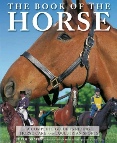 Judith Draper / The Book of the Horse (Coffee Table Book)