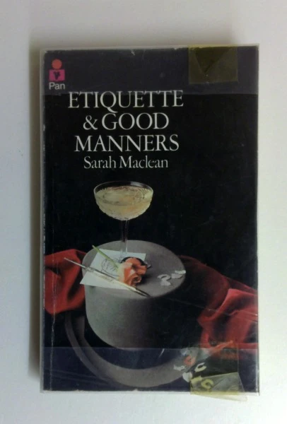 Sarah Maclean / Etiquette and Good Manners (Vintage Paperback)