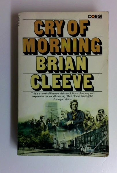 Brian Cleeve / Cry of Morning (Vintage Paperback) (1)