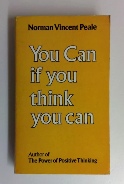 Norman Vincent Peale / You Can If You Think You Can (Vintage Paperback)