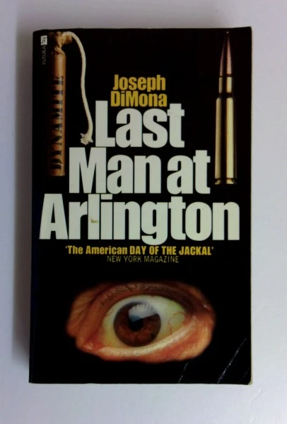 Joseph Dimona / Last Man at Arlington (Vintage Paperback)