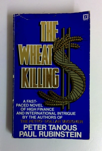 Peter Tanous / The Wheat Killing (Vintage Paperback)