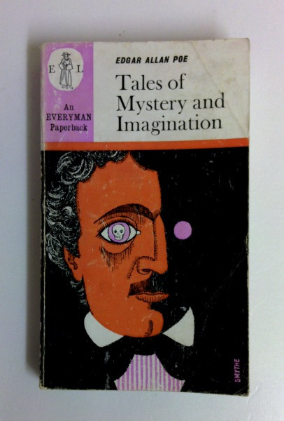 Edgar Allan Poe / Tales of Mystery and Imagination (Everyman Paperbacks) (Vintage Paperback)