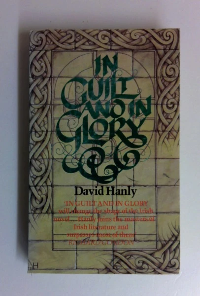 David Hanly / In Guilt and in Glory (Vintage Paperback)