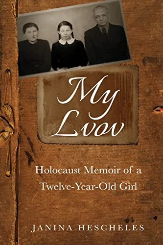Janina Hescheles / My Lvov (Large Paperback)