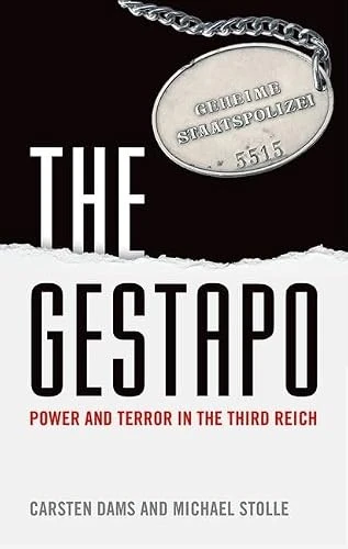 Carsten Dams / The Gestapo (Large Paperback)