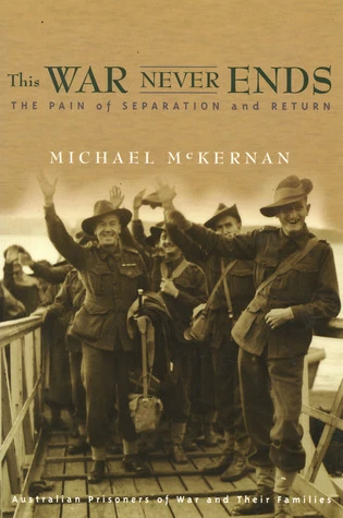 Michael McKernan / This War Never Ends (Large Paperback)