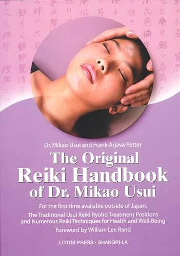 Mikao Usui / The Original Reiki Handbook of Dr. Mikao Usui (Large Paperback)