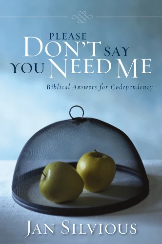 Jan Silvious / Please Don't Say You Need Me (Large Paperback)