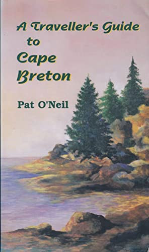 Pat O'Neil / A Traveller's Guide to Cape Breton (Large Paperback)