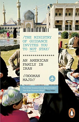 Hooman Majd / The Ministry of Guidance Invites You to Not Stay