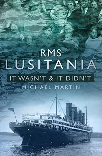 Michael Martin / RMS Lusitania